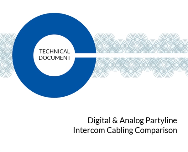 Digital & Analog Partyline Intercom Cabling Comparison