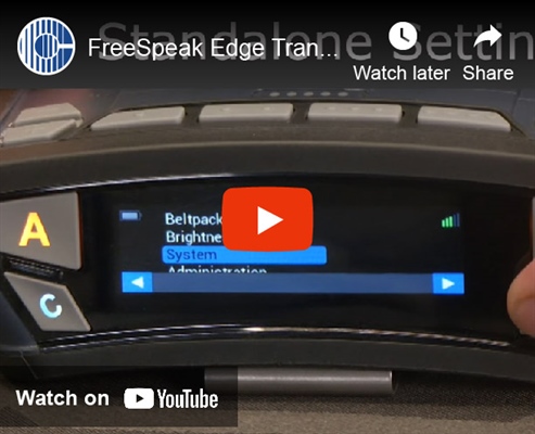 Recording - FreeSpeak Edge Transceiver Standalone Mode