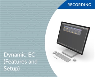 Recording - Dynam-EC (Features and Setup)